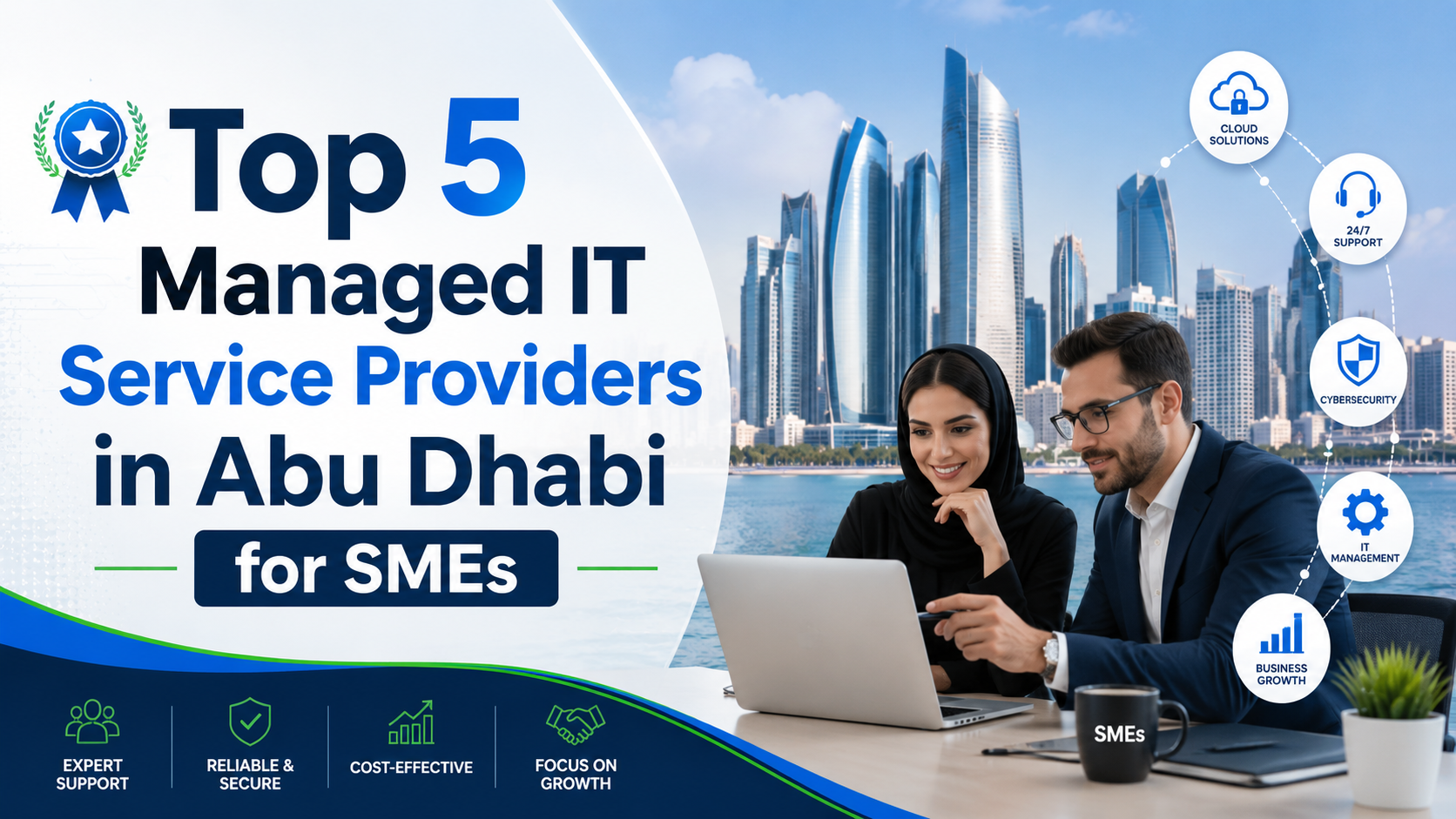 Top 5 Managed IT Service Providers in Abu Dhabi for SMEs: A Practical 2026 Guide